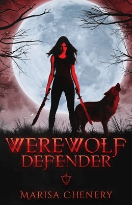 Werewolf Defender by Chenery, Marisa