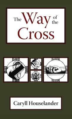 The Way of the Cross by Houselander, Caryll