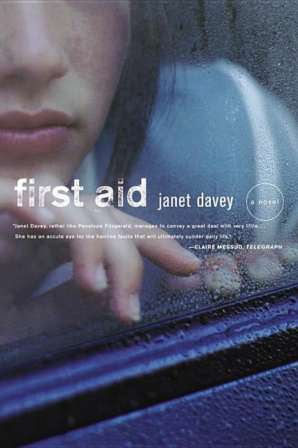 First Aid by Davey, Janet
