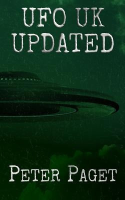 UFO UK, Updated 2018 by Paget, Peter