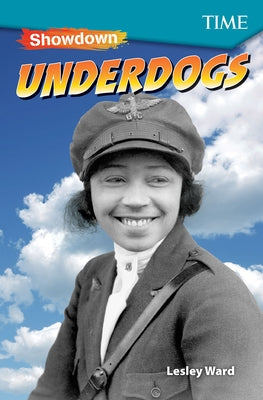 Showdown: Underdogs: Underdogs by Ward, Lesley