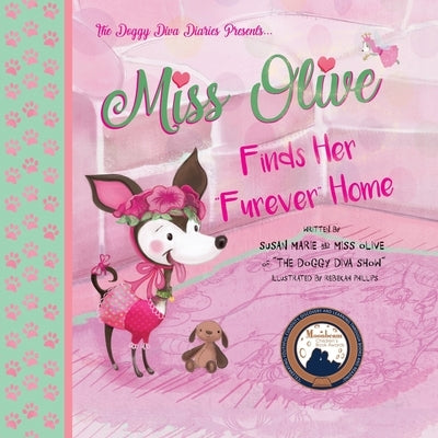 Miss Olive Finds Her "Furever" Home by Marie, Susan