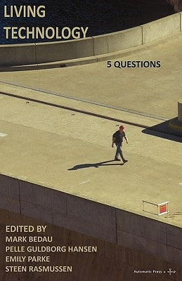 Living Technology: 5 Questions by Bedau, Mark