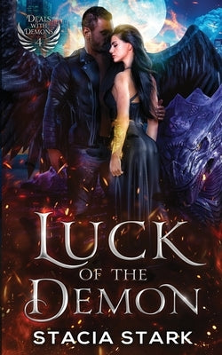 Luck of the Demon: A Paranormal Urban Fantasy Romance by Stark, Stacia