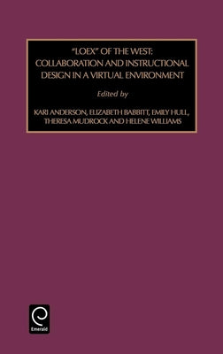 Loex of the West: Collaboration and Instructional Design in a Virtual Environment by Leonhardt, Thomas W.
