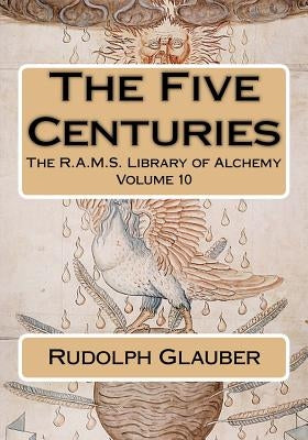 The Five Centuries by Packe, Christopher