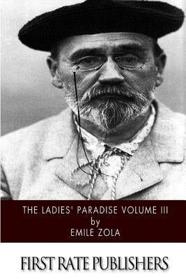The Ladies' Paradise Volume III by Belmont, Frank