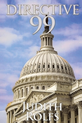 Directive 99 by Rolfs, Judith