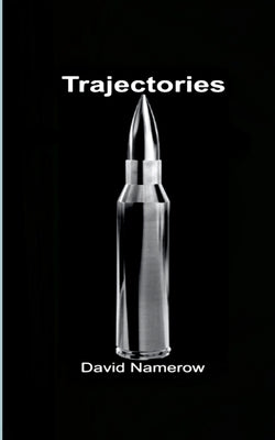 Trajectories by Namerow, David