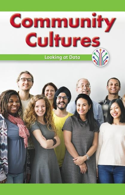 Community Cultures: Looking at Data by McClure, Leigh