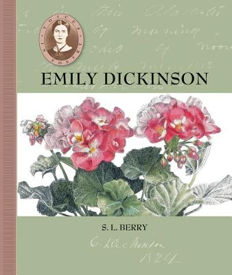 Emily Dickinson by Berry, S. L.