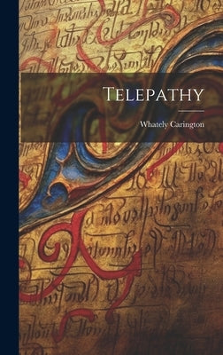 Telepathy by Carington, Whately