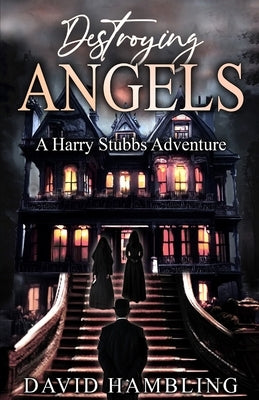 Destroying Angels by Hambling, David