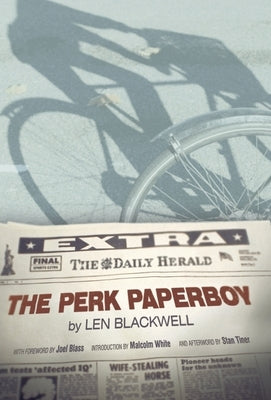 The Perk Paperboy by Blackwell, Len