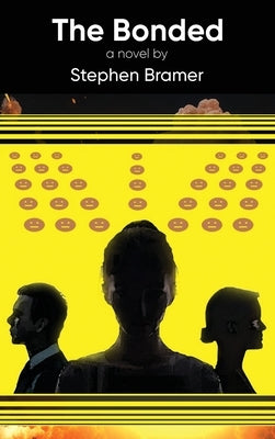 The Bonded by Bramer, Stephen