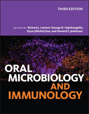 Oral Microbiology and Immunology by Hajishengallis, George N.