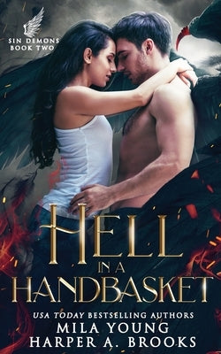 Hell In A Handbasket: Paranormal Romance by Young, Mila