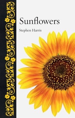 Sunflowers by Harris, Stephen A.