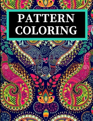 Pattern Coloring: Geometric Shapes and Patterns Coloring Book with Fun, Easy, and Relaxing Coloring Pages for stress relieve and creativity boost by Media, Zod-7