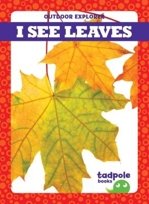 I See Leaves by Mayerling, Tim