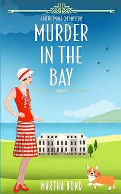Murder in the Bay by Bond, Martha