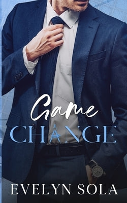 Game Change by Sola, Evelyn