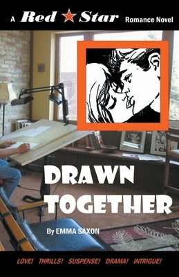 Drawn Together by Saxon, Emma