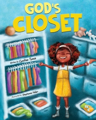 God's Closet by Tyous, Cynthia