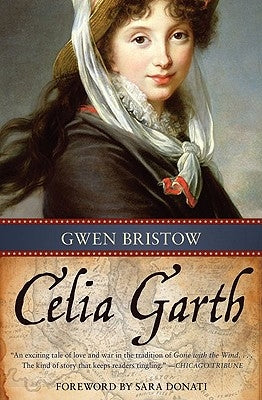 Celia Garth: Volume 11 by Bristow, Gwen