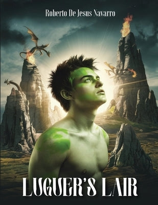 Luguer's Lair by Navarro, Roberto de Jes?s