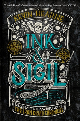 Ink & Sigil by Hearne, Kevin