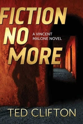 Fiction No More by Clifton, Ted