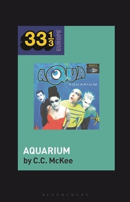 Aqua's Aquarium by McKee, C. C.