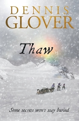 Thaw by Glover, Dennis