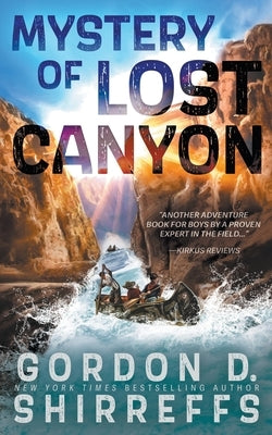 Mystery of Lost Canyon: A Young Adult Adventure by Shirreffs, Gordon D.