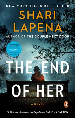 The End of Her by Lapena, Shari