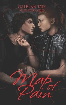 Map of Pain: A Steamy M/M Redemptive Vampire Romance by Ian Tate, Gale