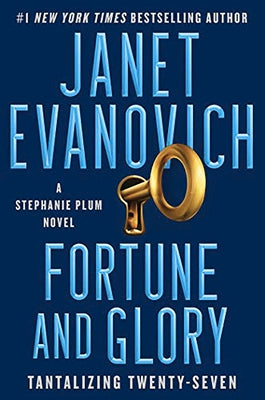 Fortune and Glory by Evanovich, Janet