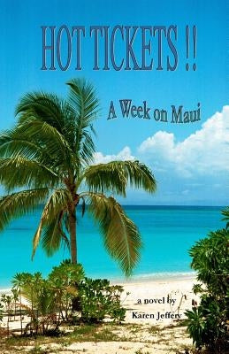 HOT TICKETS!! A Week on Maui: A vacation in a box...and whether you love Maui (yet) or not, you'll want to go along for the ride. by Resource Unlimited