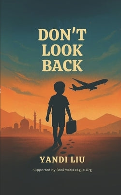 Don't Look Back by Liu, Yandi