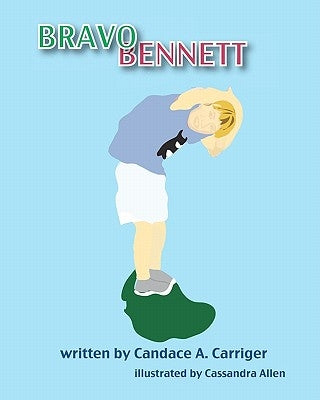 Bravo Bennett by Allen, Cassandra