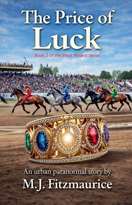 The Price of Luck by Fitzmaurice, M. J.