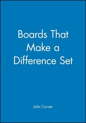 Boards That Make a Difference Set [With Hardcover Book(s)] by Carver, John