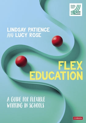 Flex Education by Patience, Lindsay
