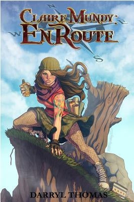Claire Mundy: En Route by Thomas, Darryl