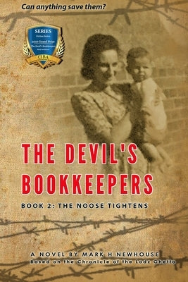 The Devil's Bookkeepers: Book 2: The Noose Tightens by Newhouse, Mark
