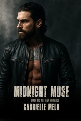 Midnight Muse: Biker MC Age Gap Romance by Melo, Gabrielle