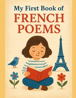 My First Book of French Poems by Songwing, Elara