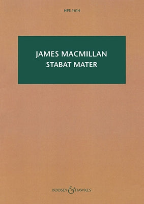 Stabat Mater: Choir and String Orchestra by MacMillan, James