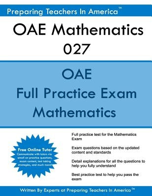OAE Mathematics 027: OAE Math Study Guide by America, Preparing Teachers in